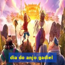 dia do anjo gadiel